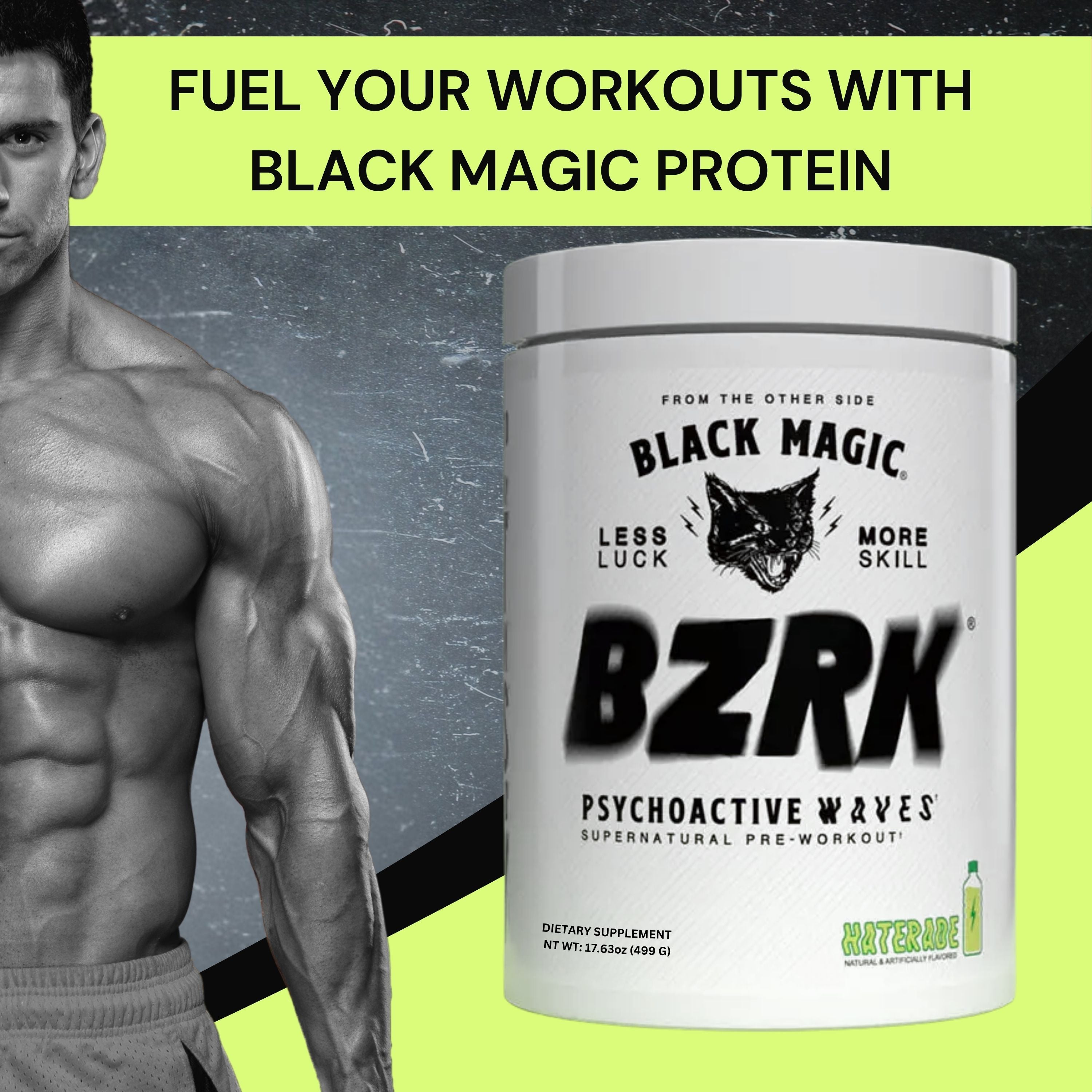 Black Magic Supply BZRK Psychoactive Waves Supernatural Pre-Workout Powder - Haterade - 17.63oz (499g) - Pack of 1